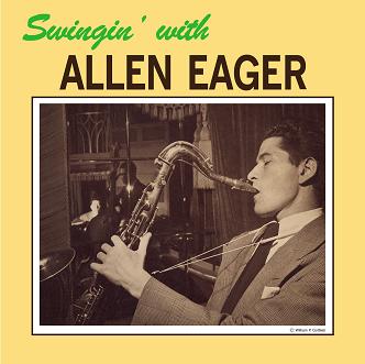 ALLEN EAGER （アレン・イーガー）/ SWINGIN' WITH ALLEN EAGER【LP】の画像