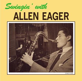 ALLEN EAGER （アレン・イーガー）/ SWINGIN' WITH ALLEN EAGER【LP】画像