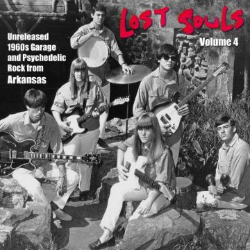 Lost Souls Vol. 4: Unreleased 1960s Garage & Psych画像
