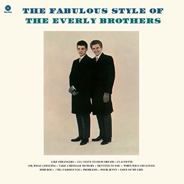Fabulous Style of: EVERLY BROTHERS 『180g』画像