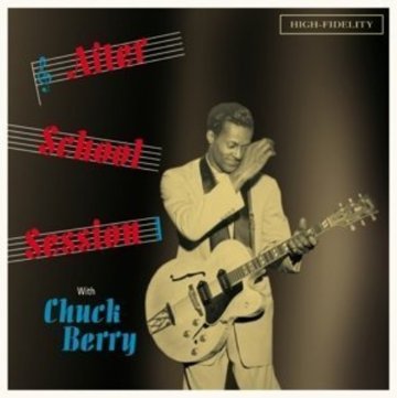After School Session with Chuck Berry: CHUCK BERRY　『180g』画像
