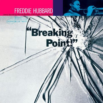 BREAKING POINT : FREDDIE HUBBARD画像