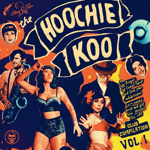 THE HOOCHIE KOO  VOL.1 : Various　【10インチ盤】画像