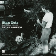 Dear Old Stan Getz （ディヤーオールドスタンゲッツ）Vol.2  Out Of Nowhere (MONO)の画像