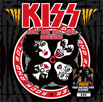 KISS - ROCK AND ROLL OVER SESSIONS(1CD) Star Theatre, Nanuet, NY