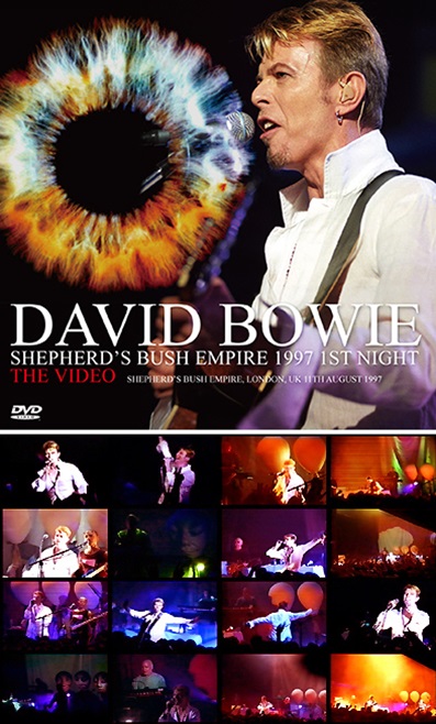 DAVID BOWIE - SHEPHERD'S BUSH EMPIRE 1997 1ST NIGHT: THE VIDEO(DVDR)｜ecd