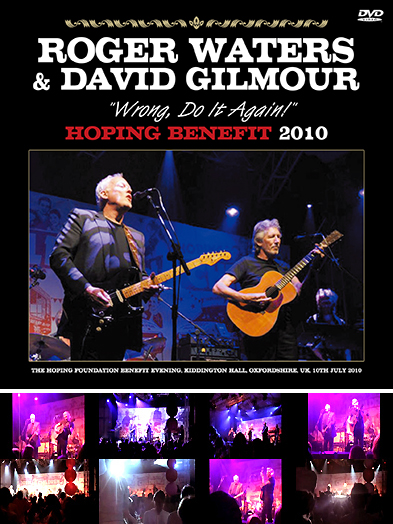 ROGER WATERS & DAVID GILMOUR - "WRONG, DO IT AGAIN!" HOPING BENEFIT 2010（DVDR)画像
