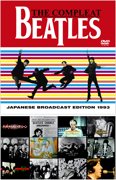 THE BEATLES - THE COMPLEAT BEATLES: JAPANESE BROADCAST EDITION  1993（DVDR)｜ecd