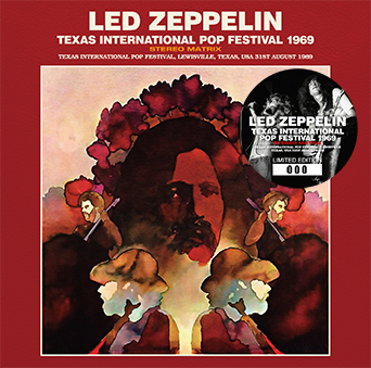 LED ZEPPELIN - TEXAS INTERNATIONAL POP FESTIVAL 1969 STEREO MATRIX(1CD)｜ecd