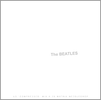 THE BEATLES - WHITE ALBUM US 'COMPRESSED' MIX A-28 MATRIX