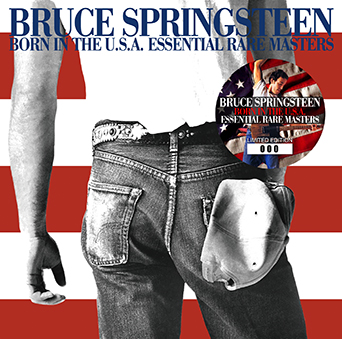 BRUCE SPRINGSTEEN - BORN IN THE U.S.A. ESSENTIAL RARE MASTERS(1CD