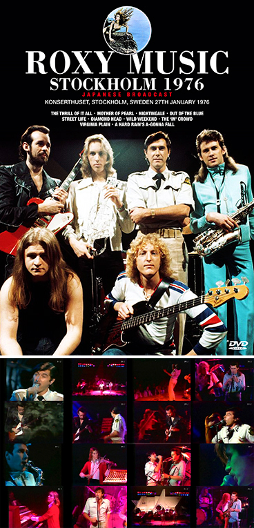 ROXY MUSIC - STOCKHOLM 1976: JAPANESE BROADCAST(DVDR) Konserthuset,  Stockholm, Sweden 27th January 1｜ecd