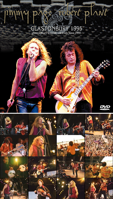 JIMMY PAGE & ROBERT PLANT - GLASTONBURY 1995(DVDR) Live at