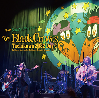 THE BLACK CROWES - TACHIKAWA 2022 DAY 2(2CDR) Liven at Tachikawa