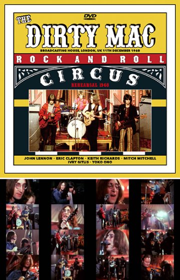 THE DIRTY MAC - ROCK AND ROLL CIRCUS REHEARSAL 1968（DVDR