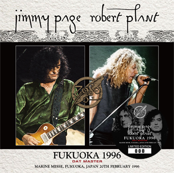 JIMMY PAGE & ROBERT PLANT - FUKUOKA 1996: DAT MASTER(2CD) Live at