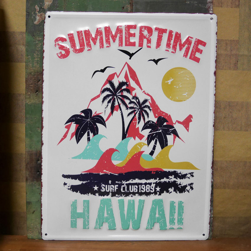 ブリキ看板 アンティーク SUMMER TIME HAWAII エンボスプレート メタル