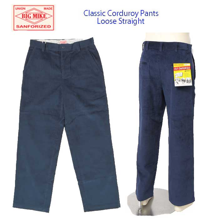 bigmike ビッグマイク 102447300 Classic Corduroy Pants メンズ コーデュロイ パンツ ボトムス の画像