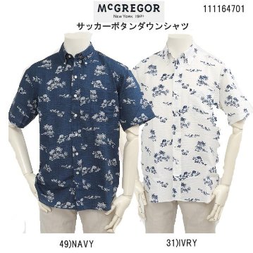 30％OFF McGREGOR　マクレガー 111164701 メンズ　半袖シャツ　ハワイアンアイビー　ボタダウンｓロハ風プリントシャツの画像