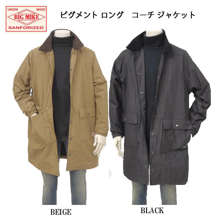 BIG MIKE ビッグマイク 1025456300 ロングコーチジャケット ピグメント加工 コート　グランドコート　ジャケット　防寒　秋冬コーチジャケットの画像