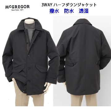 McGREGOR マグレガー メンズ  111125601 ジャケット　マックテクノ　高機能　防寒　撥水　透湿　機能3WAYコート　ダウンジャケット　防寒ジャケットの画像