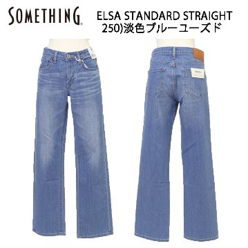 Something サムシング SKY03 ELSA STANDARD STRAIGHT スタンダード ストレート レディースの画像
