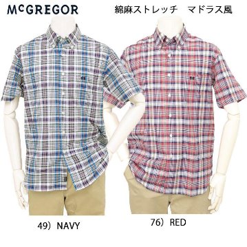  McGREGOR マックレガー メンズ 半袖シャツ 111166106 綿麻ストレッチ　マドラスウBDシャツ メンズ トップス　紳士半袖シャツの画像