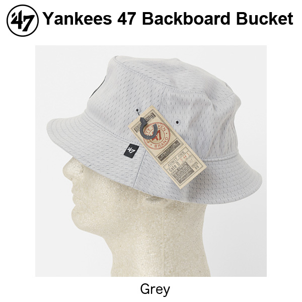 ’47 フォーティーセブン ニューヨーク・ヤンキース ハット ’47バックボード バケット グレー メジャーリーグ 帽子画像