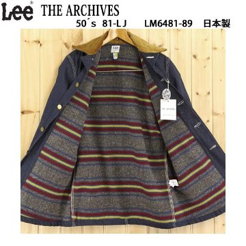 Lee THE　Archives  50'S　81-LJ ロコジャケット復刻  LM6481  ロングLJが復刻！ アラスカンライニングブランケットの画像
