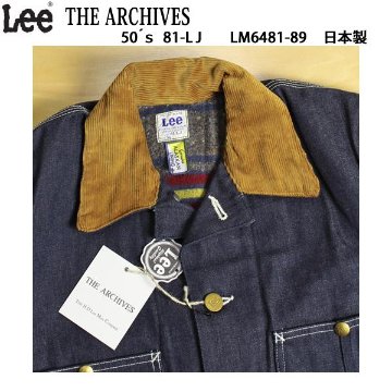 Lee THE　Archives  50'S　81-LJ ロコジャケット復刻  LM6481  ロングLJが復刻！ アラスカンライニングブランケットの画像
