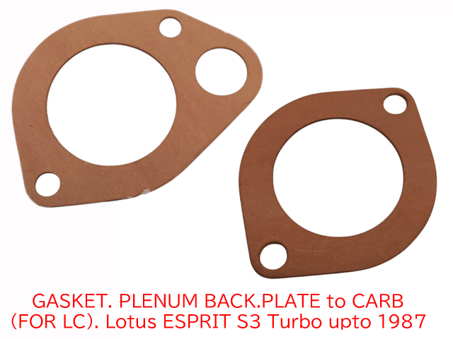 ガスケット、プレナムバックプレート ～ キャブレター (LCエンジン用)、 ロータス エスプリ S3 ターボ 1987年までの画像