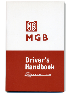 MGB ツアラー & GT・ドライバーズ・ハンドブック・1963-1965画像